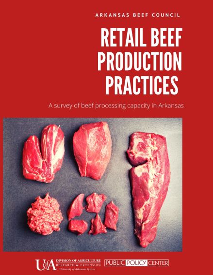 Arkansas Beef Council Retail Beef Production Practices Report 