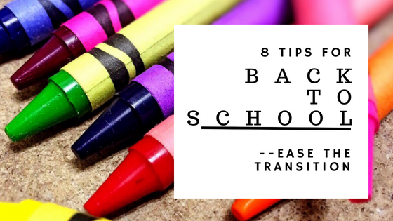 Title Card 8 tips for back to school ease the transition