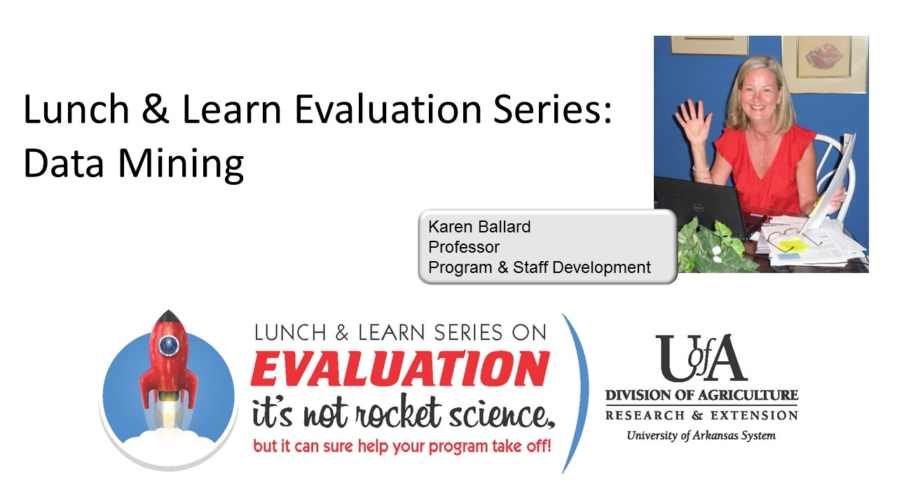 Evaluation Lunch & Learn: Data Mining