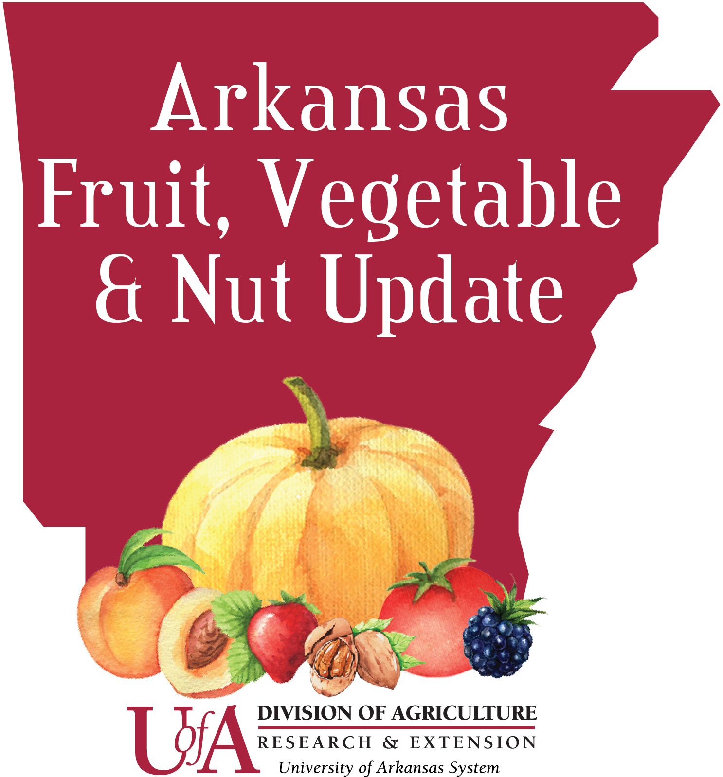Arkansas Fruit, Vegetable and Nut Update Arkansas Fruit, Vegetable and Nut Update