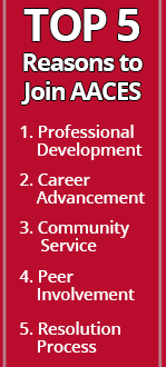 top five reasons to join aaces: professional development, career advancement, community service, peer involvement, resolution process