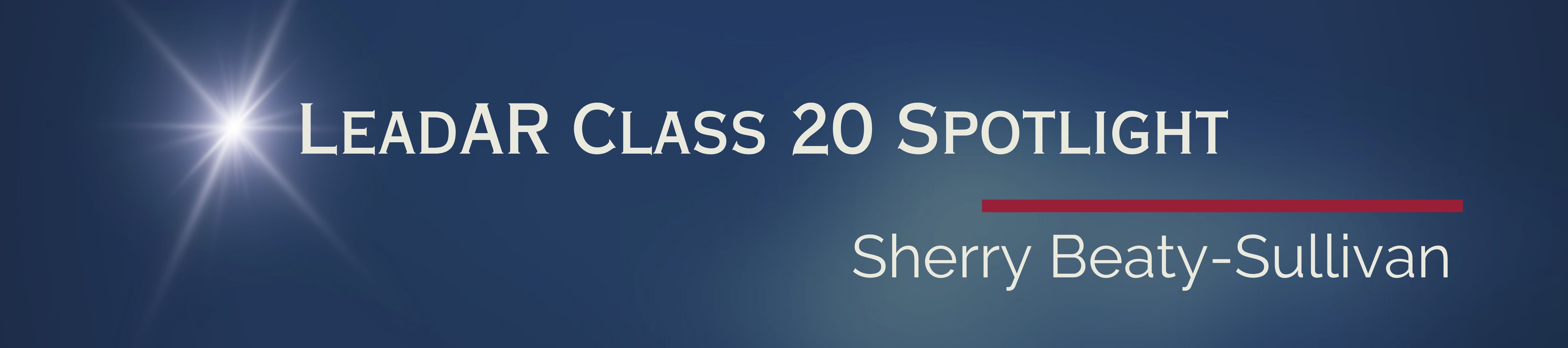 LeadAR Class 20 Spotlight