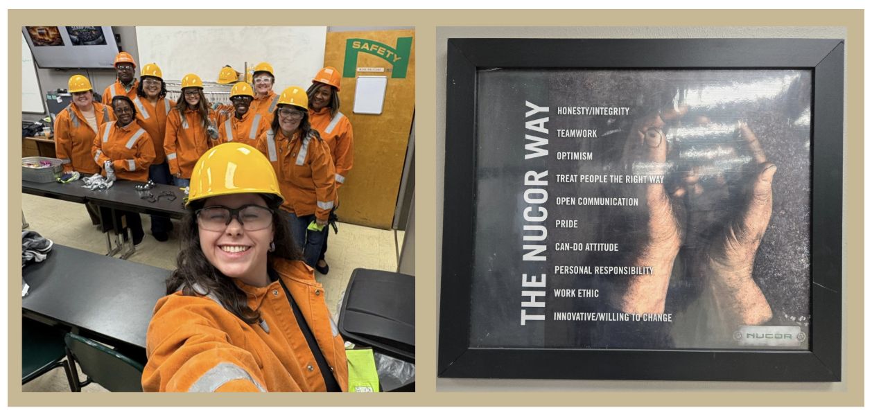 LeadAR Class 21 The picture on the left is of people in hardhats posing for a group picture. The picture on the right is a sign from Nucor Steel.