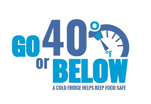 Go 40 or below - a cold fridge keeps food safe graphic
