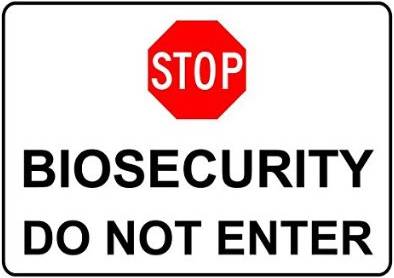 Warning Sign - Stop, Biosecurity, Do Not Enter