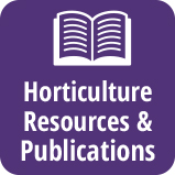 Horticulture Resources and Publications