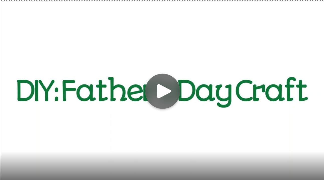 diy fathers day crafts video