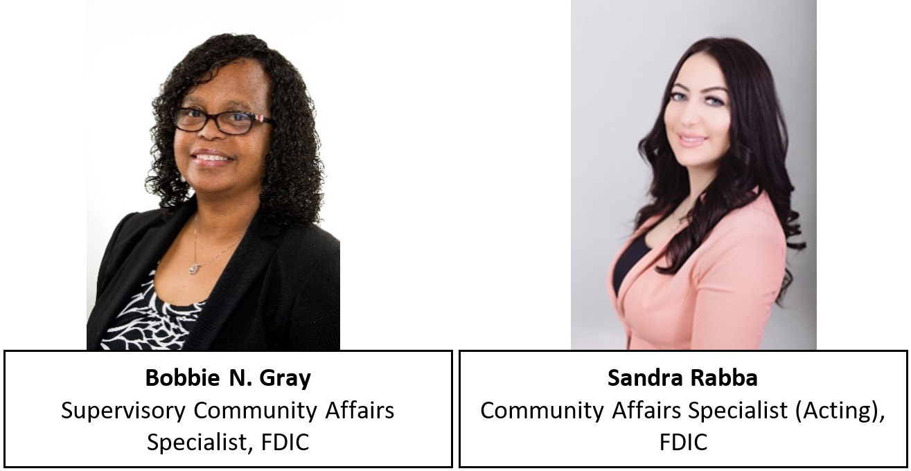 Photo of Bobbie Gray on the left with text "Supervisory Community Affairs Specialist, FDIC". Photo of Sandra Rabba on the right with text "Community Affairs Specialist (Acting), FDIC".