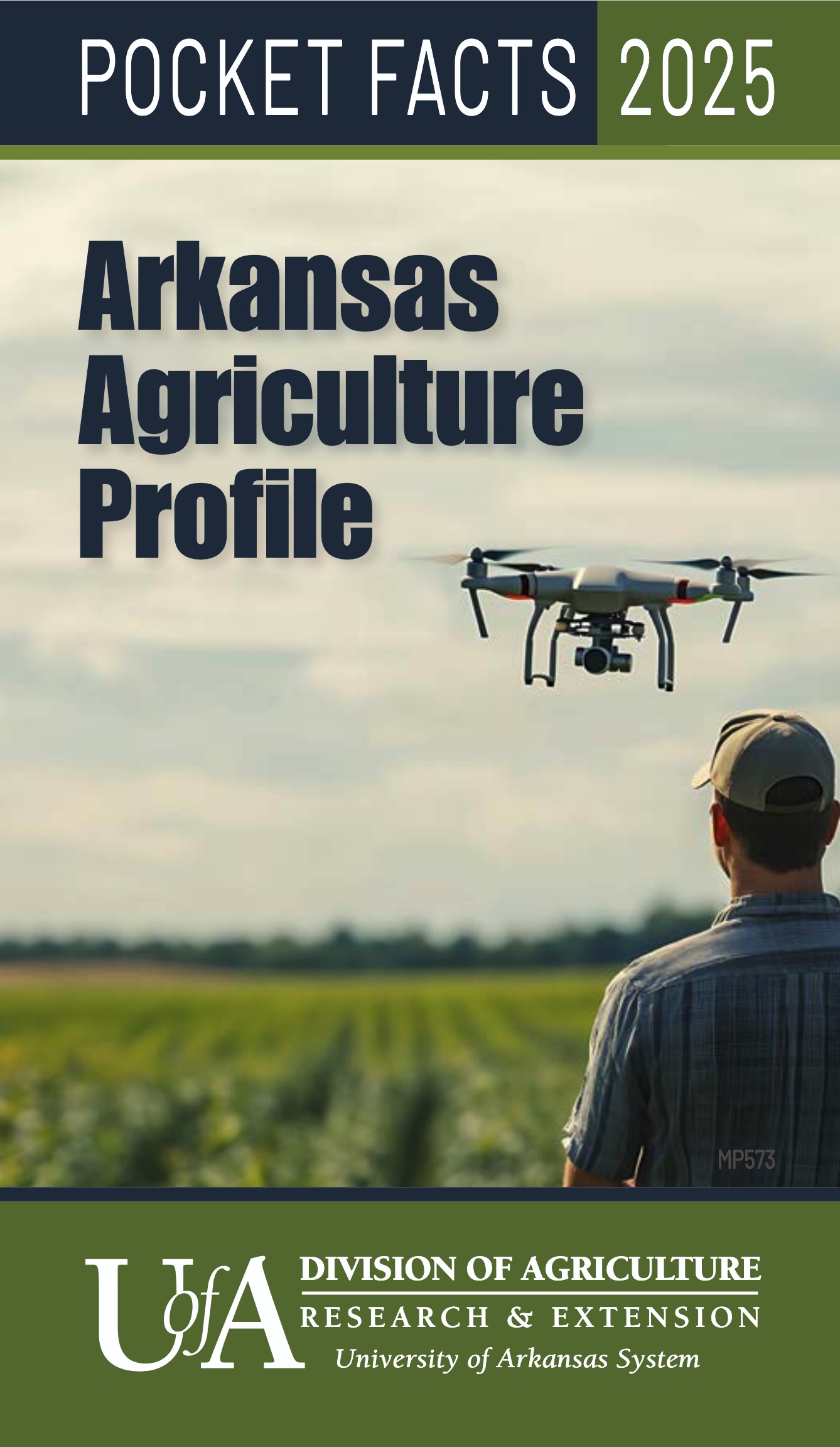 2025 Arkansas Agriculture Profile cover featuring a man flying a drone over a field
